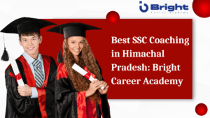 Read more about the article Best SSC Coaching in Himachal Pradesh: Bright Career Academy