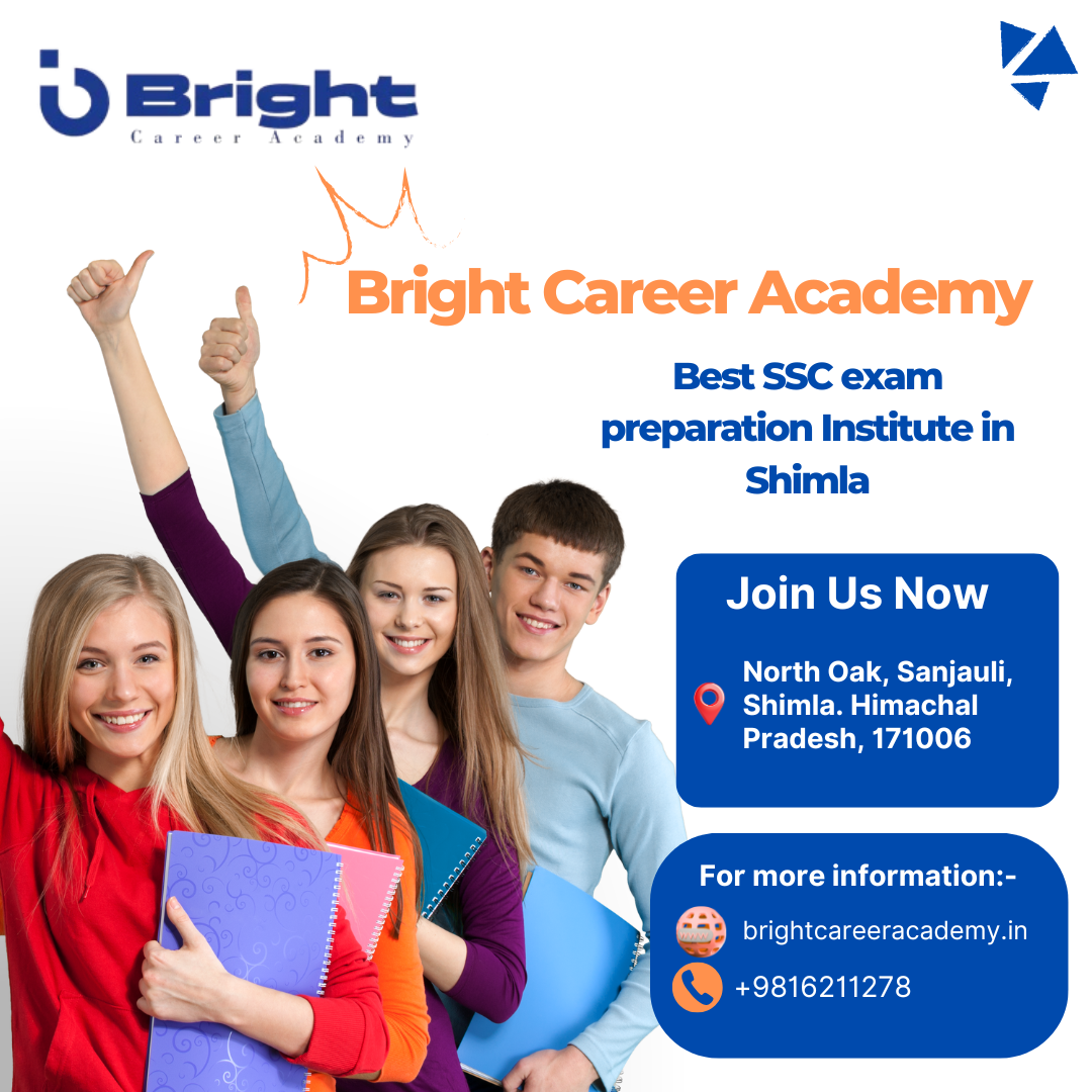 Read more about the article Bright Career Academy: Best SSC Exam Preparation Institute in Shimla