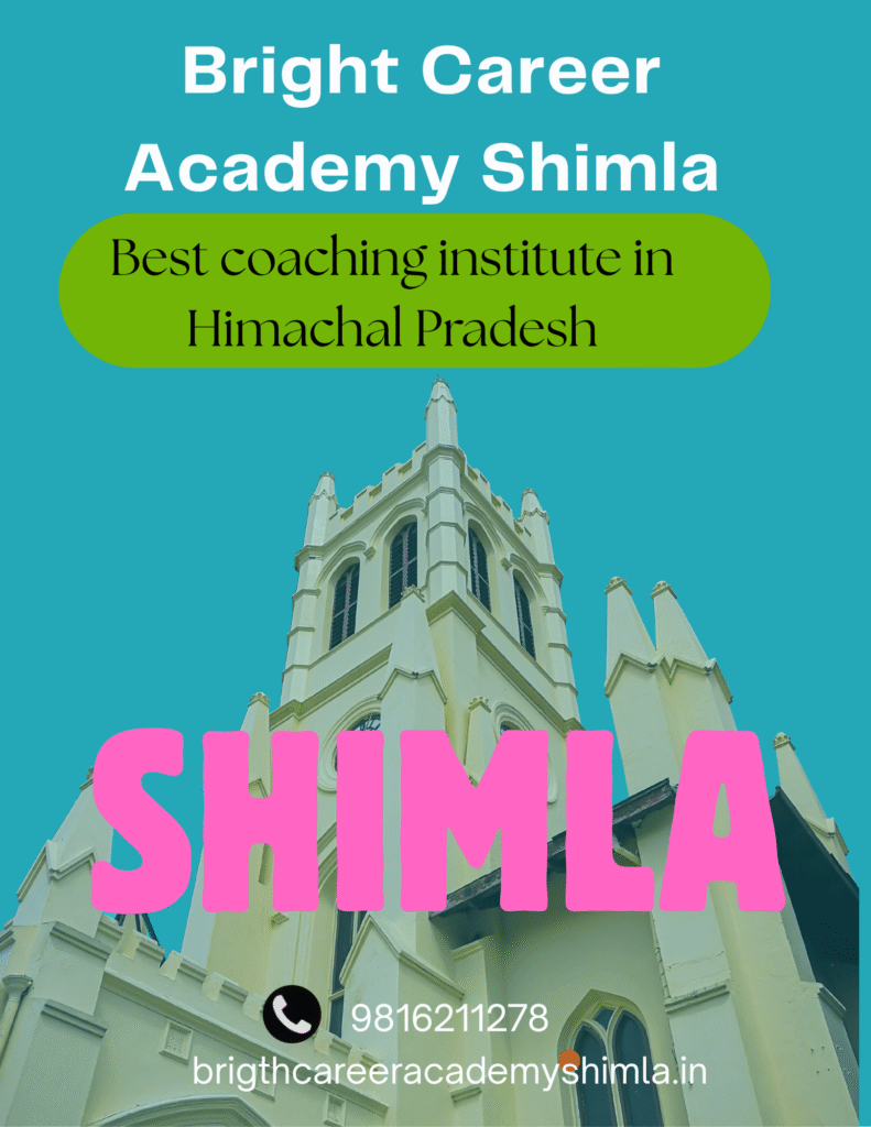 The Best Coaching Institute in Himachal-Bright Career Academy: