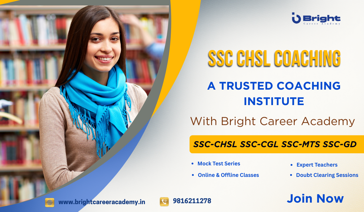 You are currently viewing SSC CHSL Coaching – Best Coaching for CHSL, CGL & Other SSC Exams