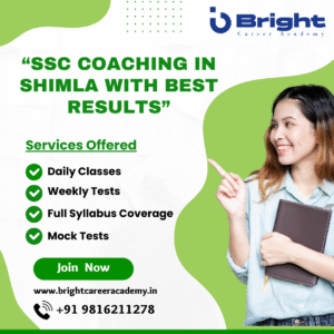 Read more about the article SSC Coaching in Shimla with Best Results – Bright Career Academy Shimla